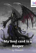 My Soul card is a Reaper