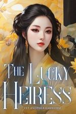 The Lucky Heiress